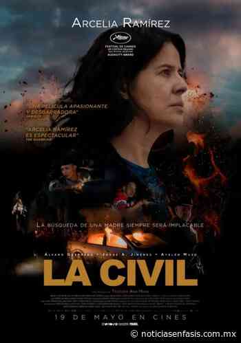 El filme La Civil con Arcelia Ramírez ya tiene fecha de estreno en México - Énfasis - Noticias - Énfasis