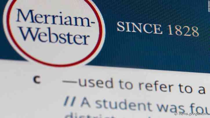 California man charged after allegedly threatening Merriam-Webster over gender definitions - CNN