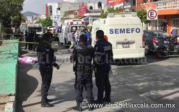Asesinan a comerciante en Apizaco, se negó a pagar “derecho de piso” - El Sol de Tlaxcala