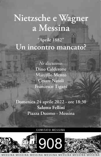 “Nietzsche e Wagner a Messina - Un incontro mancato?” il 24 aprile al Salotto Fellini - MessinaOra.it - Messina Ora