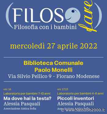 A Fiorano torna FilosoFare! - sassuolo2000.it - SASSUOLO NOTIZIE - SASSUOLO 2000