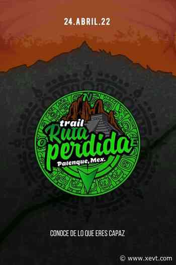 Confirman a 500 competidores en el trail Ruta Perdida 2022 de Palenque - XeVT 104.1 FM | Telereportaje