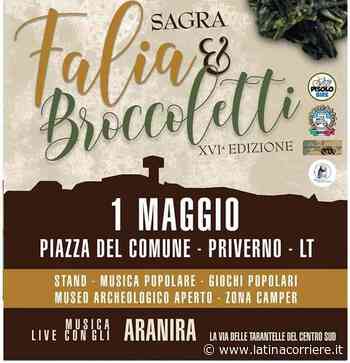 Priverno, il 1° maggio la XVI edizione della Sagra Falia e Broccoletti - LatinaCorriere