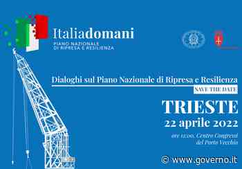 Trieste ospita i Dialoghi di 'Italia Domani' con i ministri Patuanelli e Gelmini - Governo