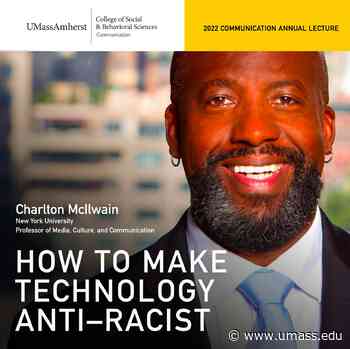 How to Make Technology Anti-racist - UMass News and Media Relations