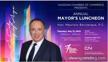 Vaughan Annual Mayor's Luncheon with Mayor Maurizio Bevilacqua May 12 @11:30 am - qpbriefing.com