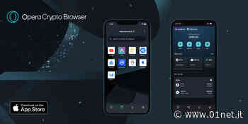 Opera ha portato il suo Crypto Browser anche su iOS - 01Net