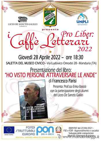 MANDURIA - Giovedì la presentazione del libro 'Ho visto persone attraversare le Ande' di Francesco Parisi - ManduriaOggi