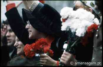 O meu 25 de Abril. A revolução dos cravos vista do outro lado do Atlântico - Mensagem de Lisboa