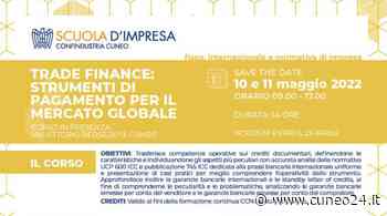 Confindustria Cuneo promuove un corso e un servizio personalizzato di supporto per i pagamenti internazionali - Cuneo24