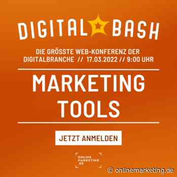 Die richtigen Instrumente, um online zu überzeugen: Digital Bash – Marketing Tools - OnlineMarketing.de - OnlineMarketing.de