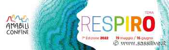 Il 29 aprile presentazione a Matera 7^ edizione rassegna “Amabili Confini” dedicata al tema “Respiro” – SassiLive - Sassilive.it
