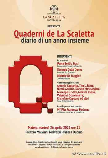 Circolo La Scaletta di Matera presenta “I Quaderni de La Scaletta, diario di un anno insieme” – SassiLive - Sassilive.it