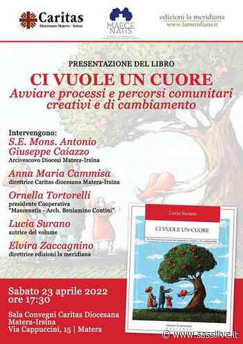 Lucia Surano presenta a Matera il libro “Ci vuole un cuore” – SassiLive - Sassilive.it