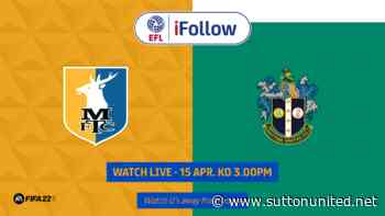 Mansfield v Sutton preview and travel information - Sutton United