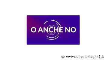 Marco Scapin di Matebox a "O ANCHE NO" di RAI2 - Vicenzareport