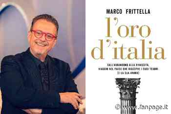 L’oro d’Italia di Marco Frittella, un libro che affonda le mani nella storia culturale del Paese - Fanpage.it