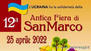 Antica fiera di San Marco 2022 a Ponte di Brenta - PadovaOggi