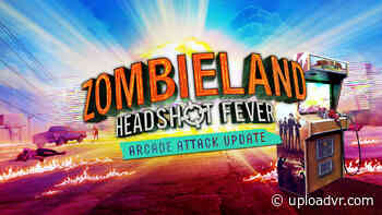 Zombieland VR: Headshot Fever Adds Roguelike Arcade Mode - UploadVR