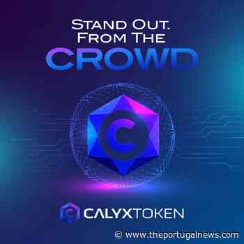 Calyx Token(CLX), Bitcoin (BTC), and Ethereum (ETH) are drawing in New and Old Investors. Here's why. - The Portugal News