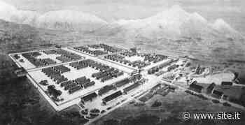 2. IL CAMPO DI CONCENTRAMENTO DI AVEZZANO P.G.91: costruzione del campo di prigionia ad Avezzano - SITe.it