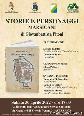 "STORIE E PERSONAGGI MARSICANI", SABATO AD AVEZZANO LA PRESENTAZIONE DEL LIBRO DI GIOVANBATTISTA PITONI - MarsicaWeb