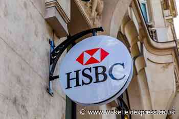 HSBC Bank holds back on information for customers in Pontefract - Wakefield Express