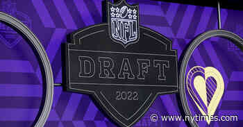 N.F.L Draft 2022: Start Time, How to Watch Live and Stream