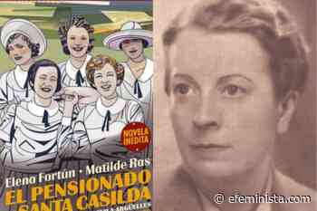 Las mujeres jóvenes y libres de Elena Fortún salen a la luz en una novela hasta ahora inédita - EFEMINISTA