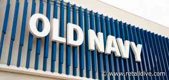 Old Navy, new problem - Retail Dive
