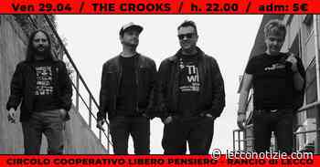 THE CROOKS e DANIELE RIDOLFI @ CCLP - Lecco Notizie