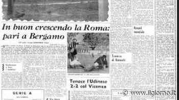 Clamoroso a Lecco. E l’Inter di Herrera finì ko 2-1 - IL GIORNO