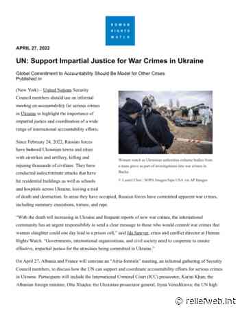 UN: Support Impartial Justice for War Crimes in Ukraine [EN/RU] - Ukraine - ReliefWeb