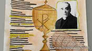 "Cerimonia in Duomo a Modena il 28 maggio Giusto venerarlo, è un esempio per tutti noi" - il Resto del Carlino