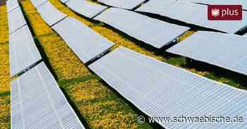 Aulendorf: Größter Solarpark im Landkreis Ravensburg geplant - Schwäbische