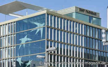 BNP Paribas sucht Kreditchef für das Wealth Management - private banking magazin