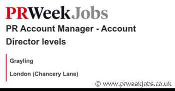 Grayling: PR Account Manager - Account Director levels