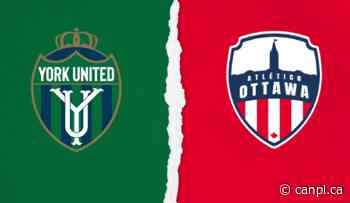 PREVIEW: York United vs. Atlético Ottawa -- Match #14 (ComeOn! Match of the Week) - Canadian Premier League