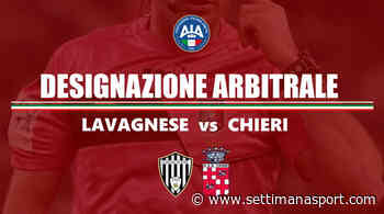 Serie D: designata la terna di Lavagnese - Chieri - SettimanaSport