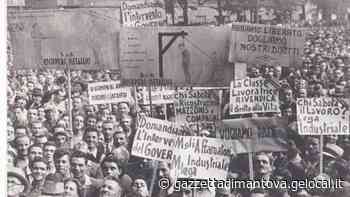 Le storie di Primo, Giovanni e altri cento internati politici: a Mantova evento Cgil sull'antifascismo - La Gazzetta di Mantova