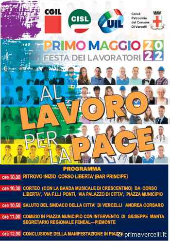 Primo maggio, al lavoro per la pace - Prima Vercelli