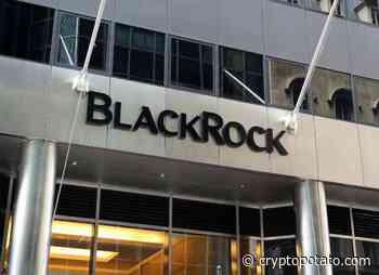 BlackRock Launched Blockchain ETF with Major Holdings on Coinbase and Marathon Digital - CryptoPotato