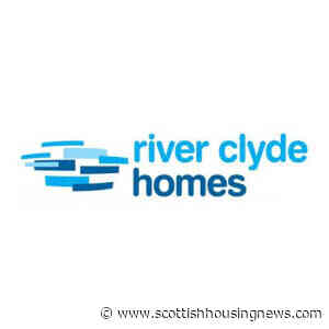 Customer Services Director - River Clyde Homes - Scottish Housing News