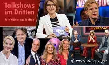 Die Talkshows im Dritten: Alle Gäste am Freitag (29. April) - TV Digital