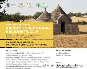 Putignano, presntazione bando regionale "Architetture rurali" - Giornale di Puglia