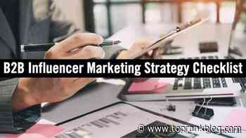 Optimize for B2B Marketing Success with an Influencer Marketing Strategy Checklist