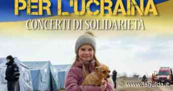 Sabato a Cuneo un concerto solidale per l'Ucraina - La Guida - LaGuida.it