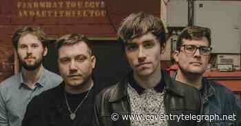 Coventry band on 'dream' slot supporting Indie heroes The Libertines at Godiva - Coventry Live