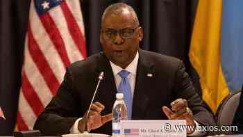 Lloyd Austin: West will "keep moving heaven and earth" to arm Ukraine - Axios