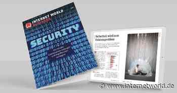 Jetzt online lesen: Die neue INTERNET WORLD BUSINESS zum Thema "Security" - Internet World
